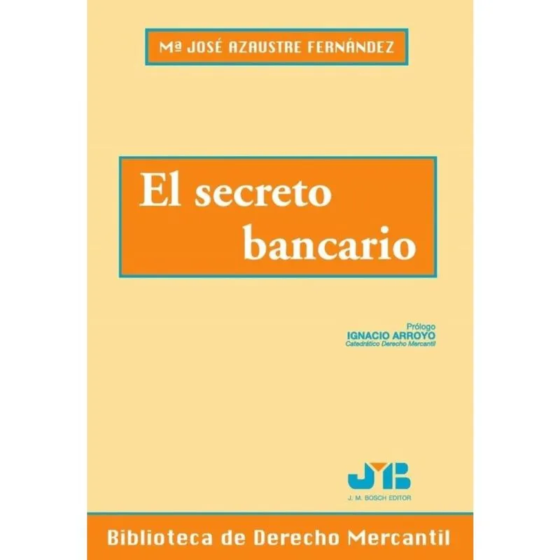 El secreto bancario - Espanhol