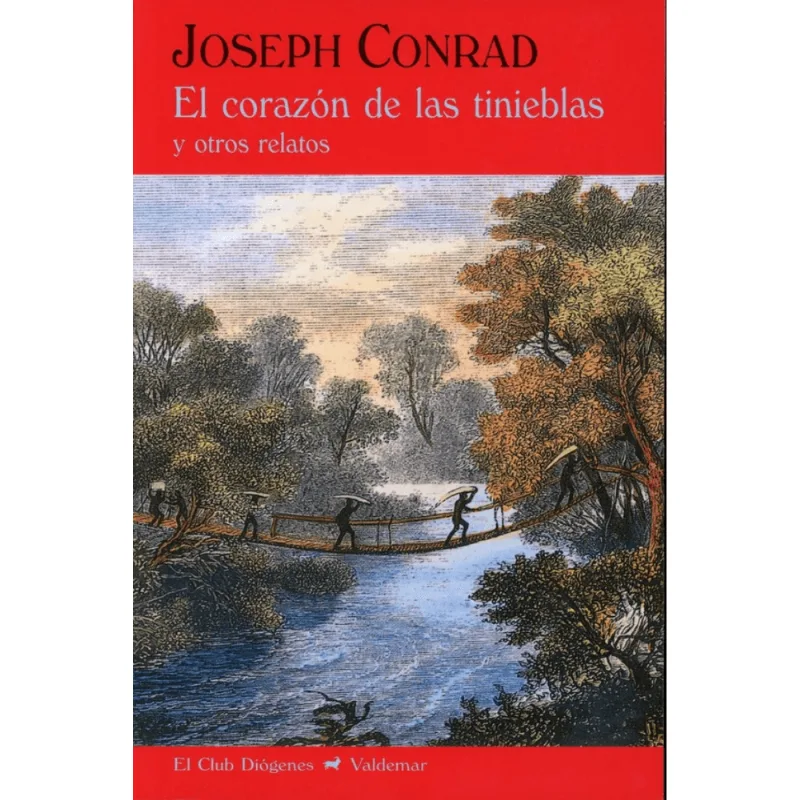 El corazón de las tinieblas y otros relatos