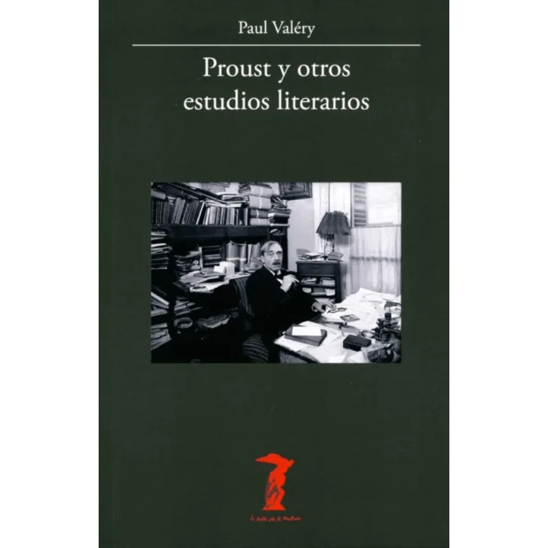 Proust y otros ensayos literarios