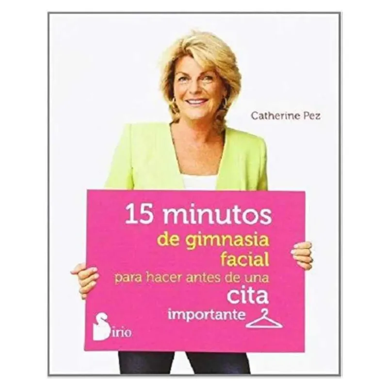 15 MINUTOS DE GIMNASIA FACIAL - CITA