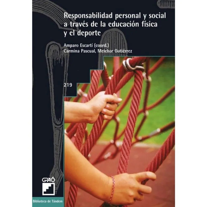 Responsabilidad personal y social a través de la educación física y el deporte - Espanhol