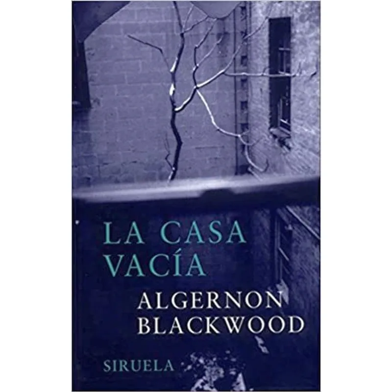 LA CASA VACIA