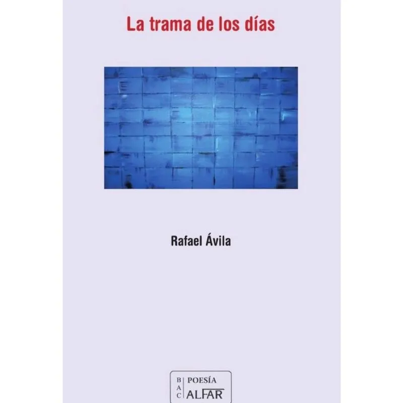 La trama de los días - Espanhol