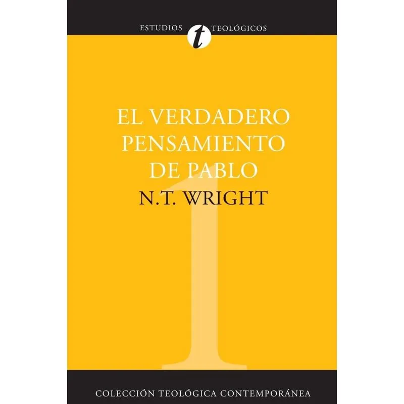 El Verdadero Pensamiento de Pablo