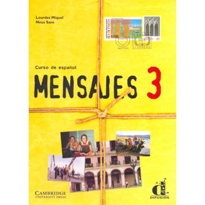 MENSAJES 3 LIBRO DEL ALUMNO / CUADERNO DE EJERCICIOS