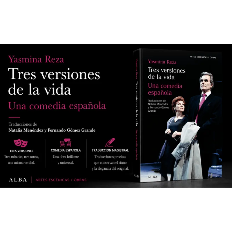 TRES VERSIONES DE LA VIDA: UNA COMEDIA ESPANOLA TRES VERSIONES DE LA VIDA: UNA COMEDIA ESPAÑOLA