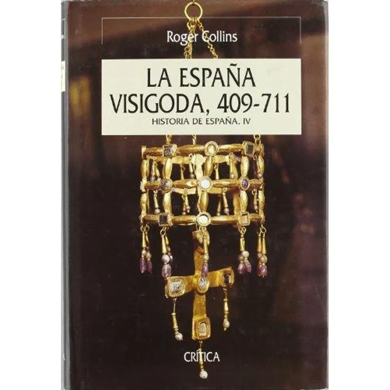 La Espana Visigoda
