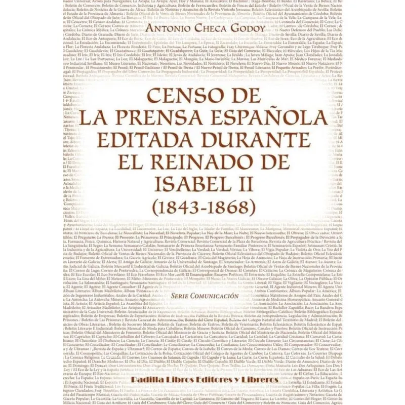 Censo de la prensa española editada durante el reinado de Isabel ii (1843-1868) - Espanhol