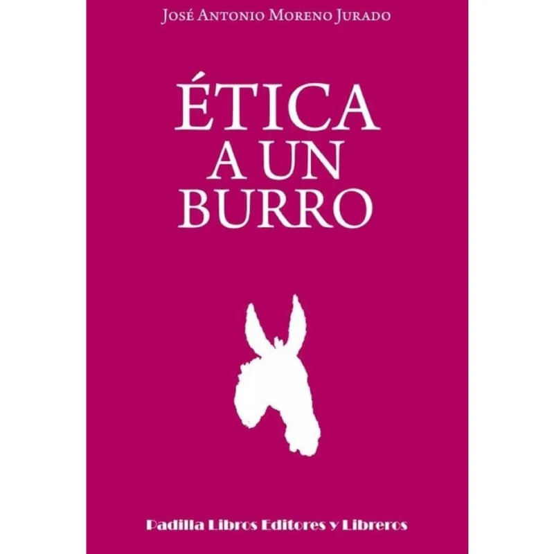 Ética a un burro - Espanhol