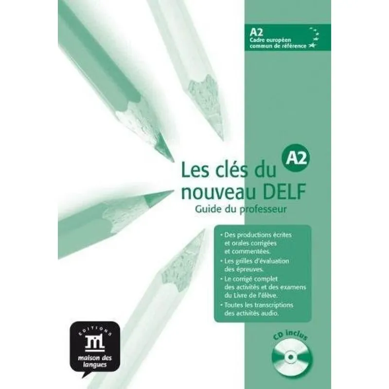 Les Cles Du Nouveau Delf A2 - Guide Du Professeur