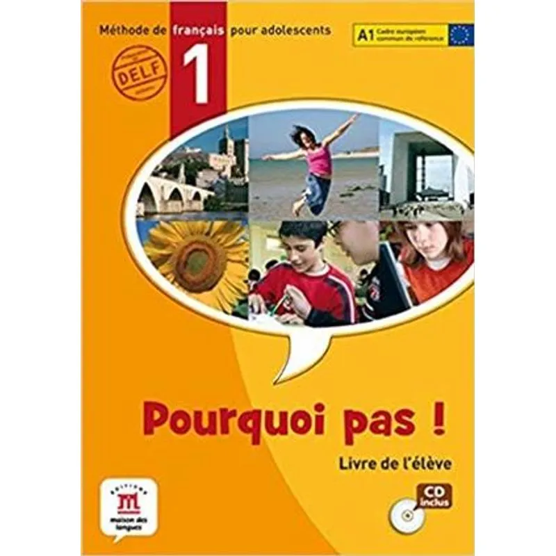 Pourquoi Pas! 1 - Livre de L Eleve Avec Cd