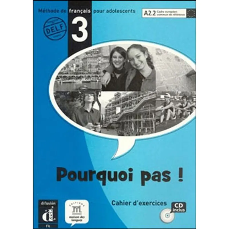 POURQUOI PAS! 3 - CAHIER D'EXERCICES + CD
