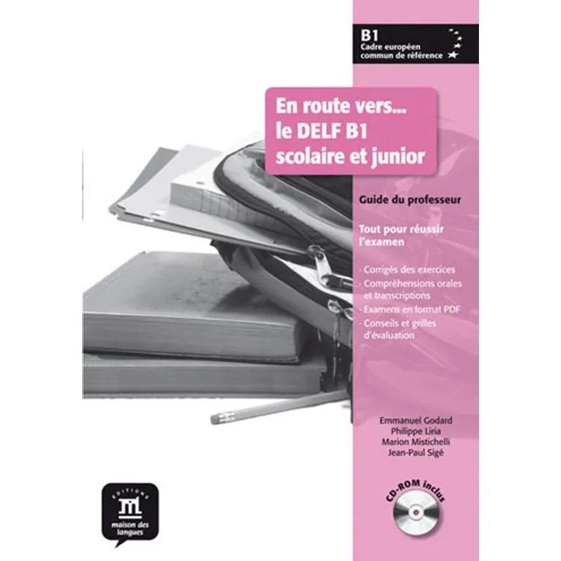 EN ROUTE VERS... LE DELF SCOLAIRE ET JUNIOR B1 - GUIDE DU PROFESSEUR + CD AUDIO