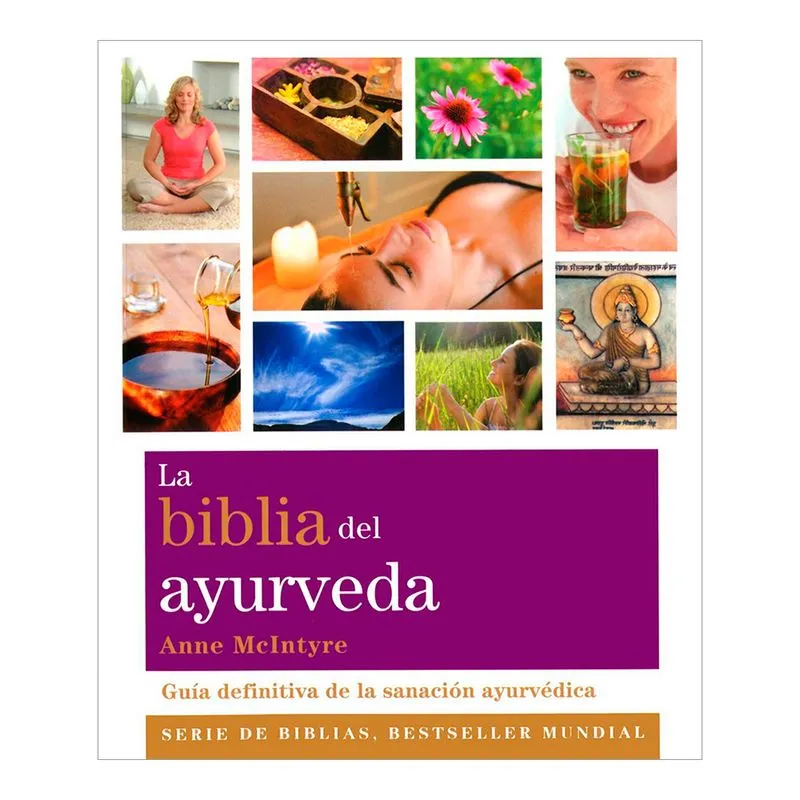 La biblia del ayurveda