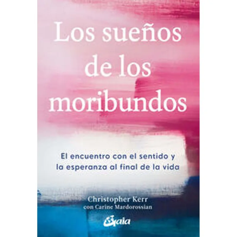 Los suenos de los moribundos Los sueños de los moribundos