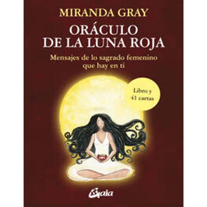 Oraculo de la Luna Roja. Mensajes de lo sagrado femenino que hay en ti (Libro y cartas) Oráculo de la Luna Roja. Mensajes de lo sagrado femenino que hay en ti (Libro y cartas)