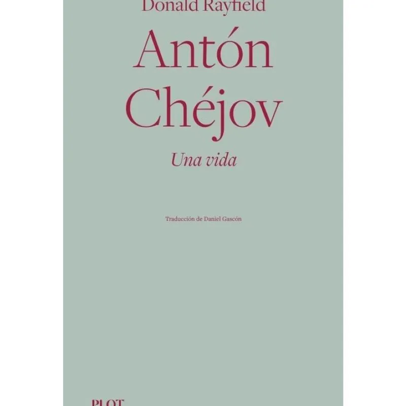 Antón Chéjov. Una vida - Espanhol