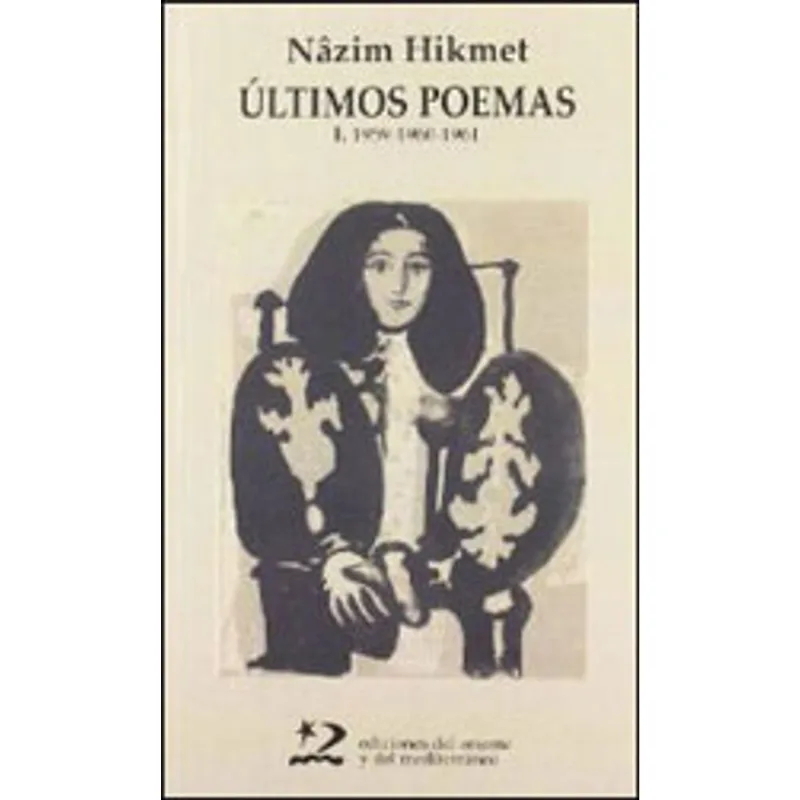 ULTIMOS POEMAS 1 - 1959-1960-1961