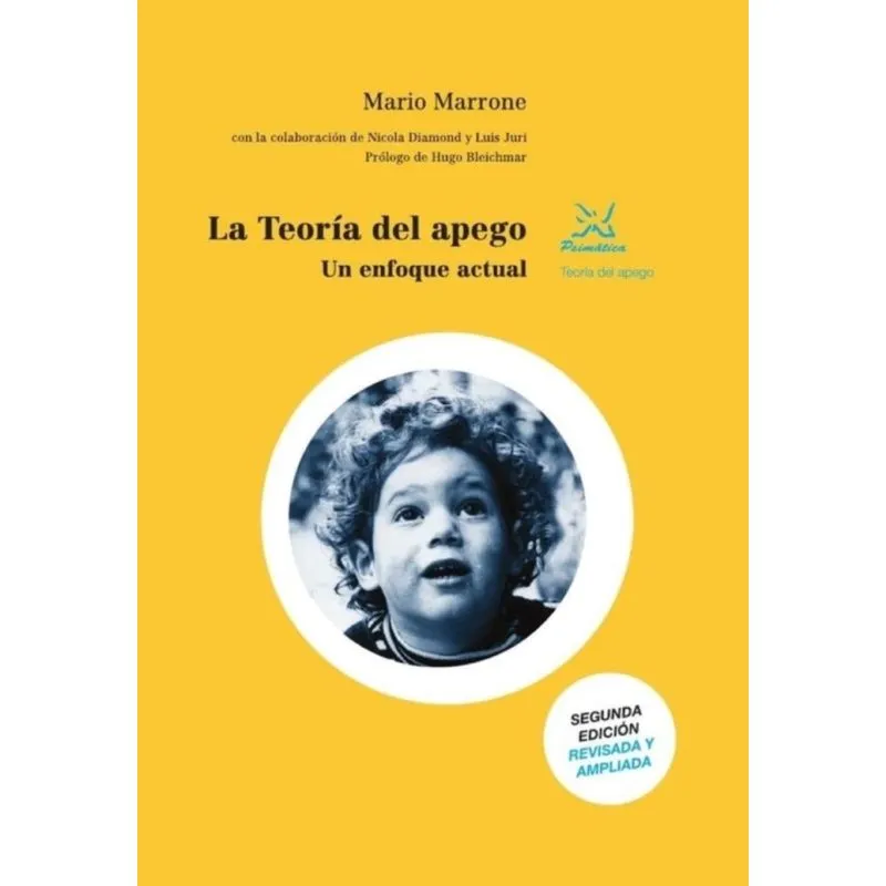La Teoría Del Apego, Un Enfoque Actual - Espanhol