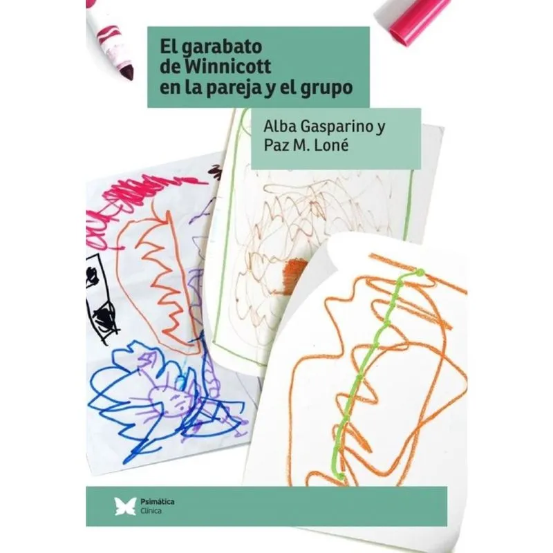 El garabato de Winnicott en la pareja y el grupo - Espanhol