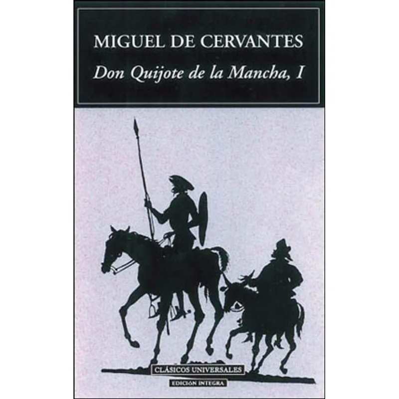 DON QUIJOTE DE LA MANCHA VOL.1