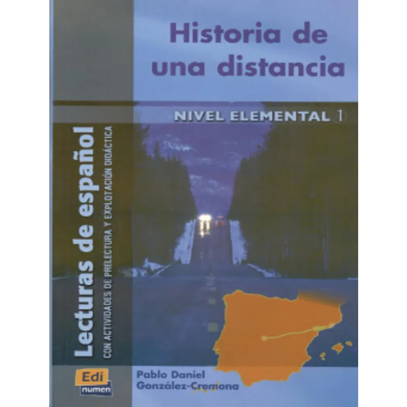Historia De Una Distancia - Nivel Elemental 1