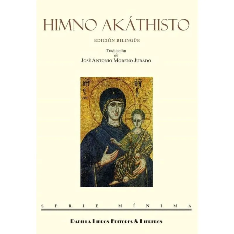 Himno Akáthisto. Edición bilingüe - Espanhol
