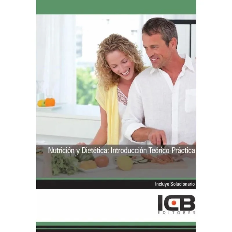 Nutrición y Dietética: Introducción Teórico-Práctica - Espanhol