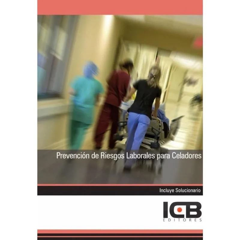 Prevención de Riesgos Laborales para Celadores - Espanhol
