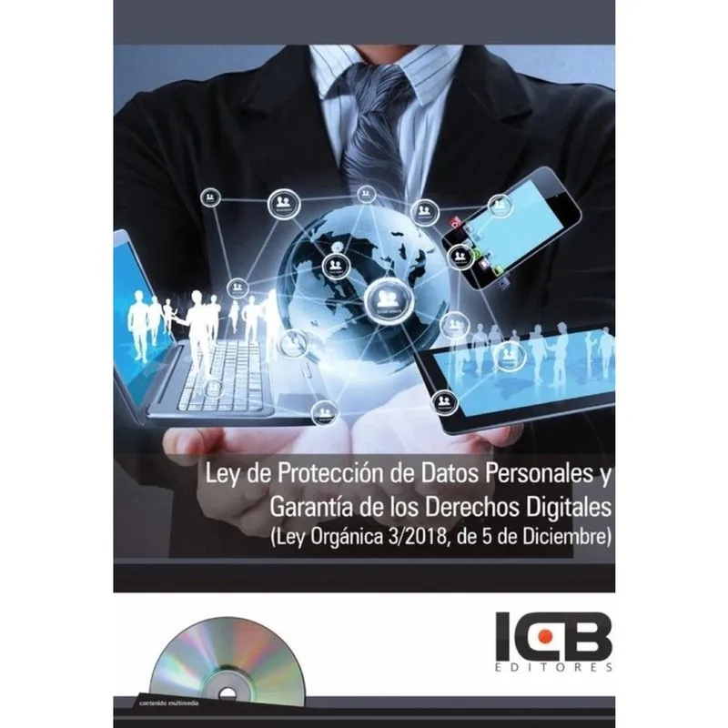Ley de Protección de Datos Personales y Garantía de los Derechos Digitales (Ley Orgánica 3/2018, de