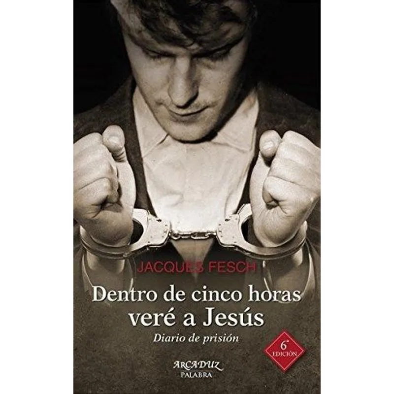 Dentro de Cinco Horas Vere A Jesus