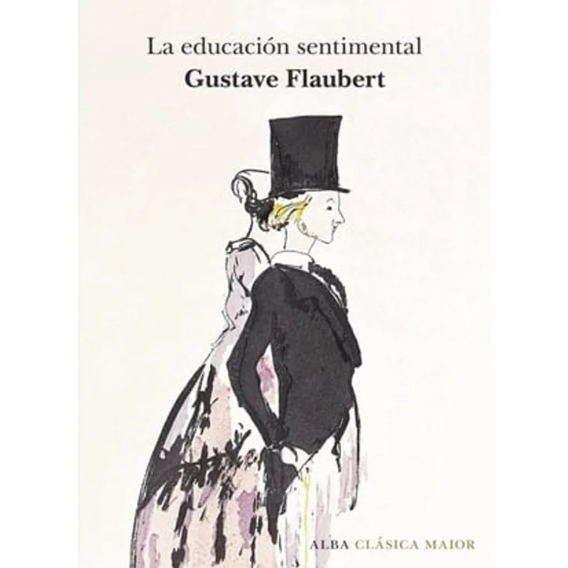EDUCACION SENTIMENTAL, LA La educación sentimental