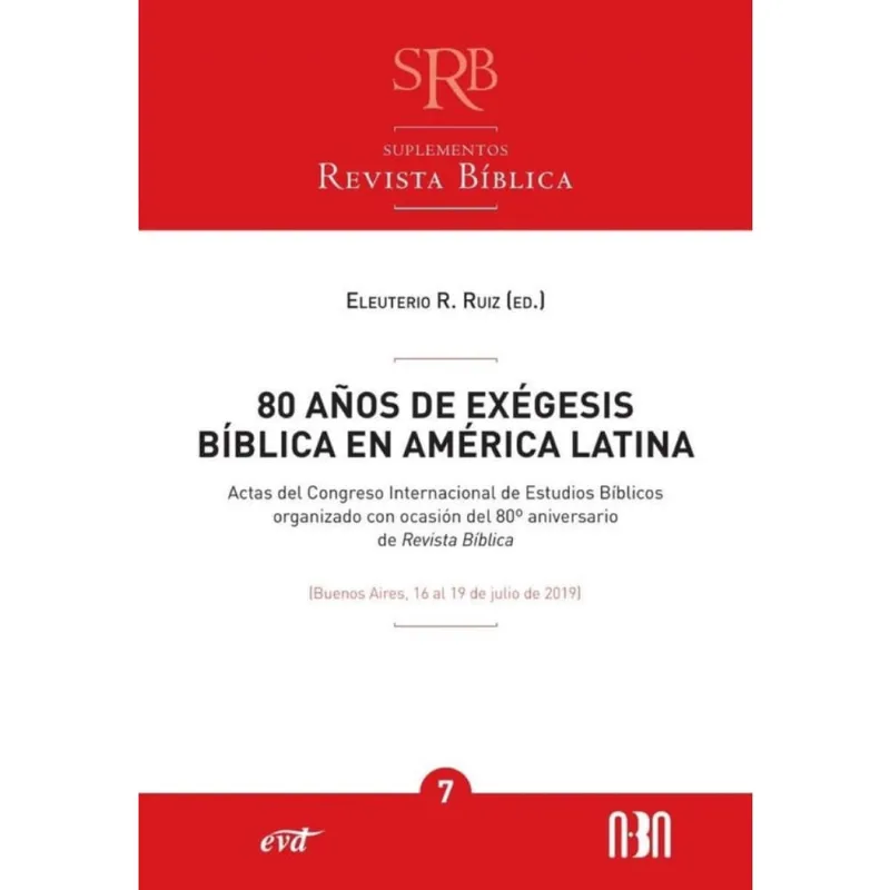 80 años de exégesis bíblica en América Latina - Espanhol