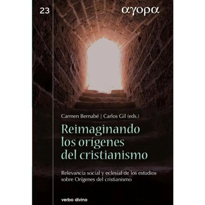 Reimaginando los orígenes del cristianismo - Espanhol