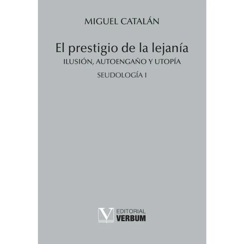 El prestigio de la lejanía - Espanhol