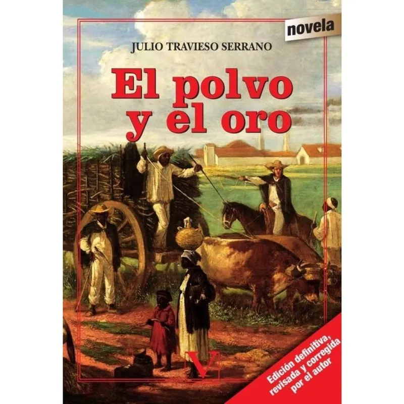 El polvo y el oro - Espanhol