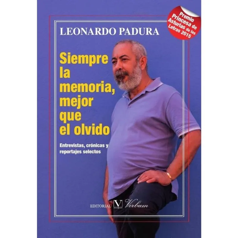 Siempre la memoria, mejor que el olvido - Espanhol