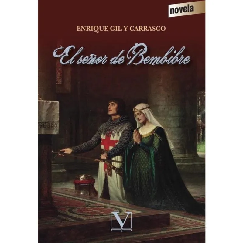 El señor de Bembibre - Espanhol