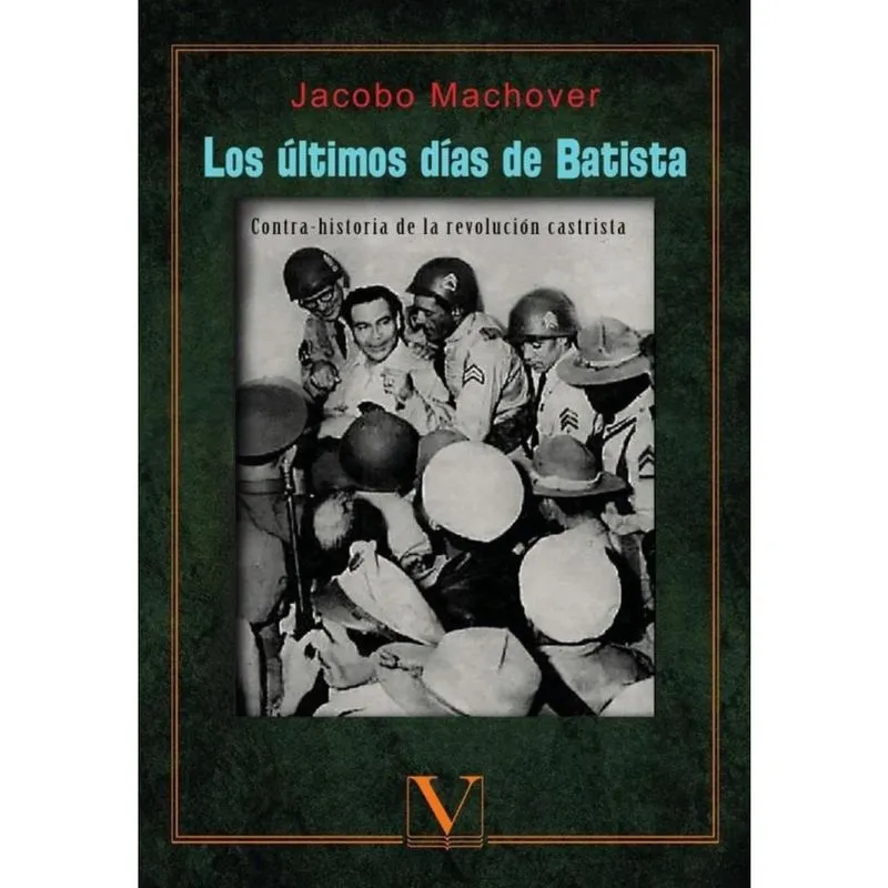 Los últimos días de Batista - Espanhol