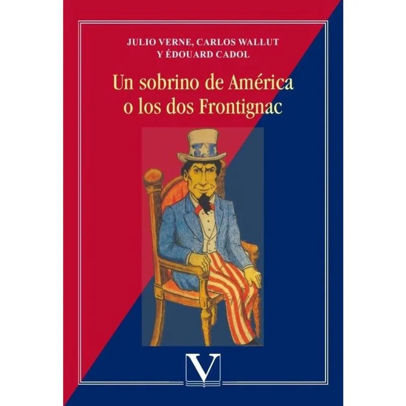 Un sobrino de América o los dos Frontignac - Espanhol