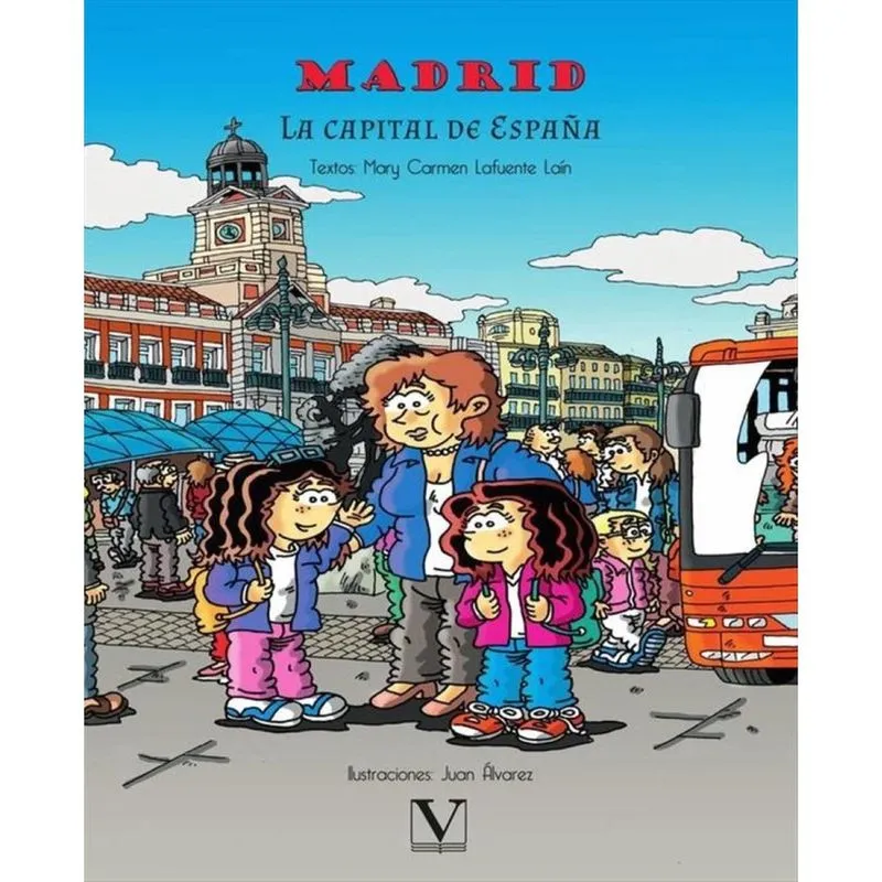 Madrid, la capital de España - Espanhol