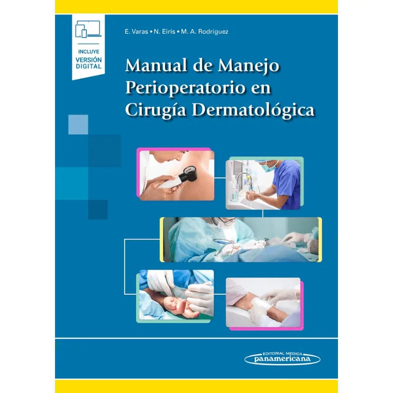 Manual de manejo perioperatorio en cirugia dermatologica Manual de manejo perioperatorio en cirugía dermatológica