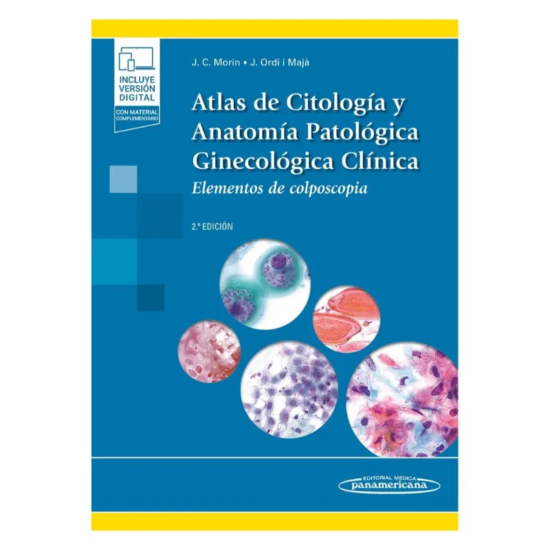 Atlas de Citología y Anatomía Patológica Ginecológica Clínica 2a ED. +E: Guía Esencial Atlas de Citología y Anatomía Patológica Ginecológica Clínica 2a ED. +E