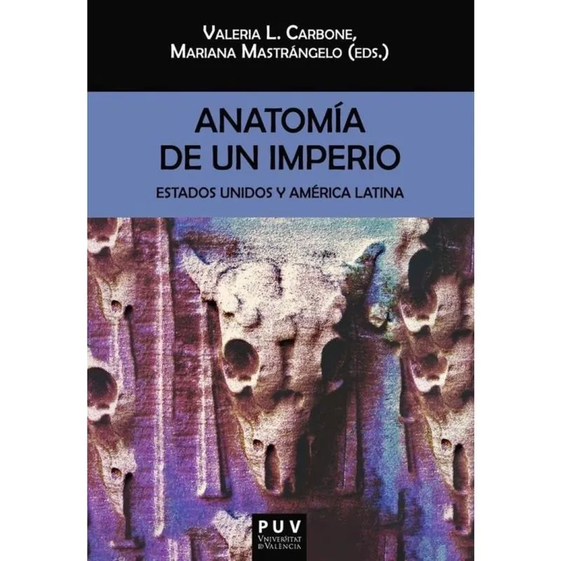 Anatomía de un imperio - Espanhol