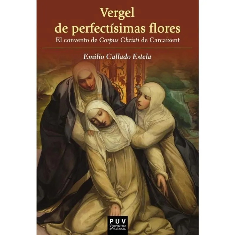 Vergel de perfectísimas flores - Espanhol