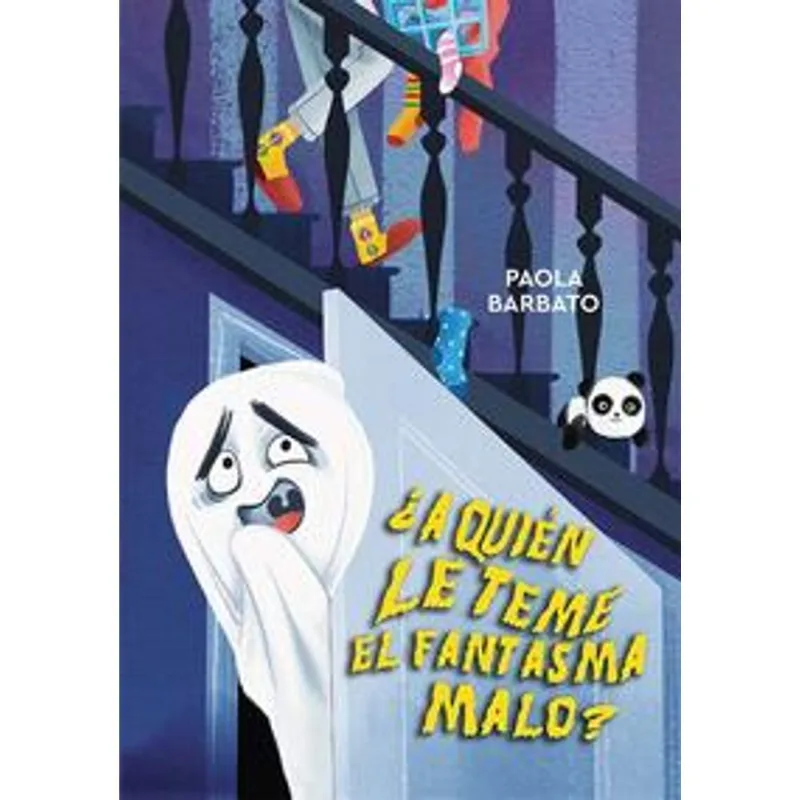 ¿A quien le teme el fantasma malo? ¿A quién le teme el fantasma malo?