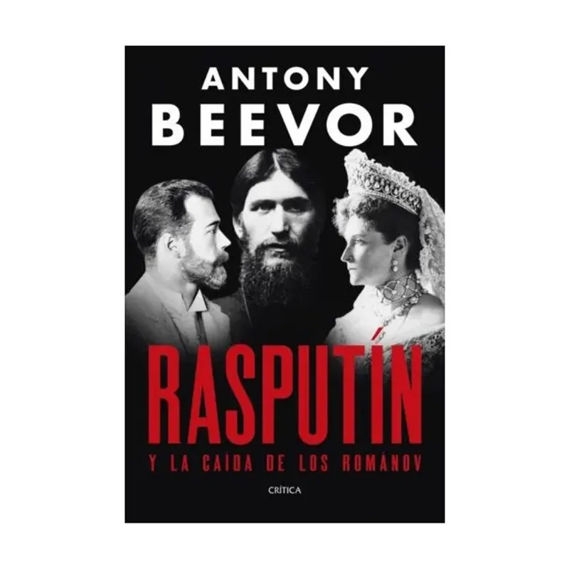 RASPUTÍN - Y LA CAÍDA DE LOS ROMÁNOV