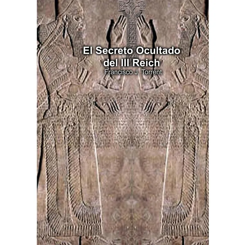 El Secreto Ocultado del III Reich