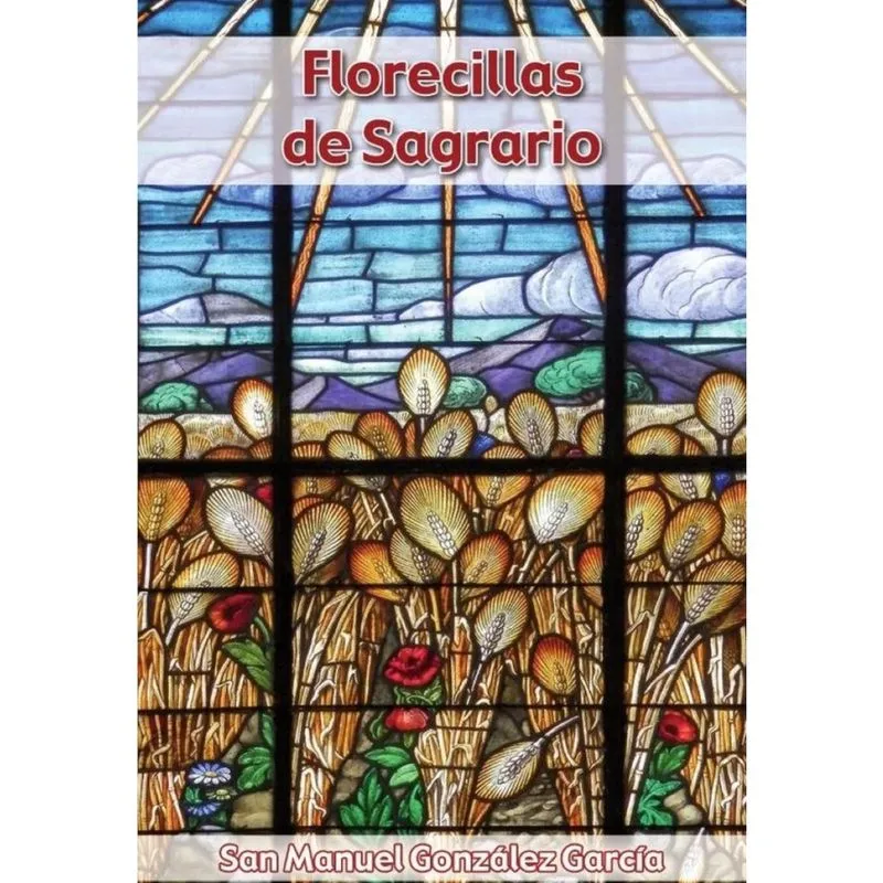 Florecillas de Sagrario - Espanhol