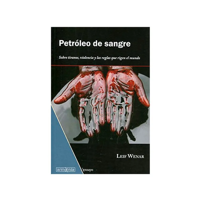 Petroleo de sangre Petróleo de sangre